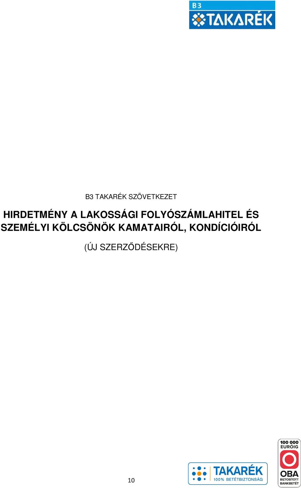 FOLYÓSZÁMLAHITEL ÉS SZEMÉLYI