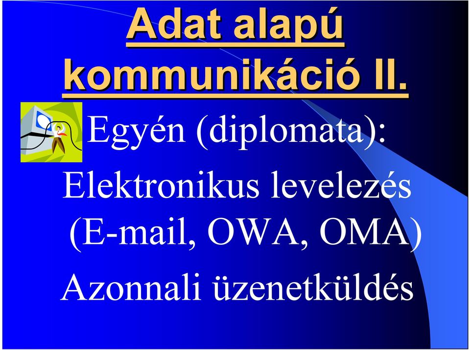 Elektronikus levelezés