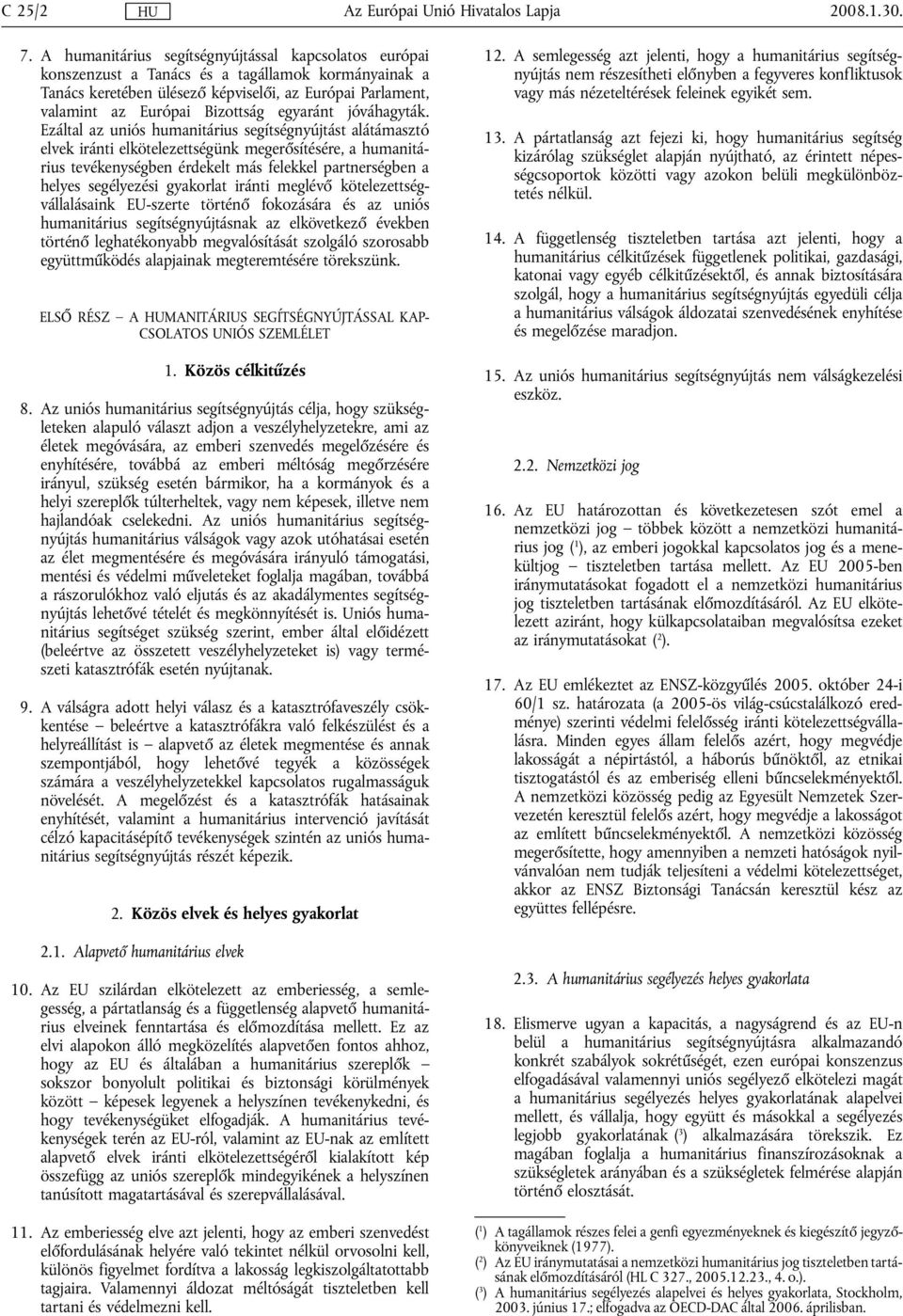 egyaránt jóváhagyták.