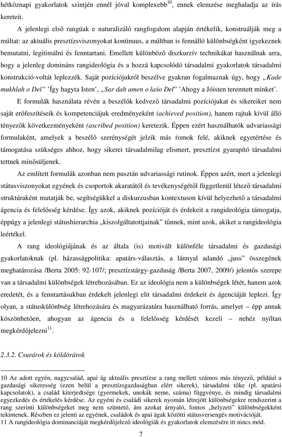 legitimálni és fenntartani.