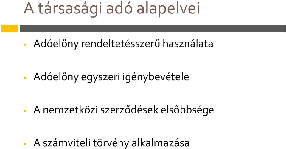 egyszeri igénybevétele A nemzetközi