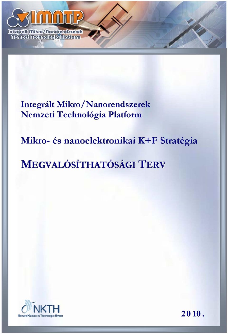 Mikro- és nanoelektronikai K+F
