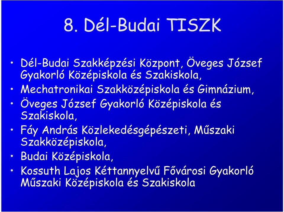 Középiskola és Szakiskola, Fáy András Közlekedésgépészeti, Műszaki Szakközépiskola,