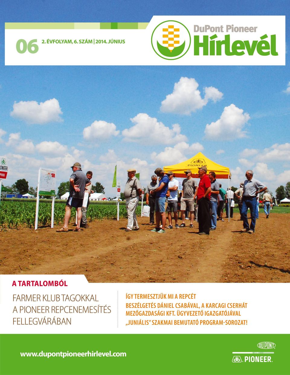 FELLEGVÁRÁBAN ÍGY TERMESZTJÜK MI A REPCÉT BESZÉLGETÉS DÁNIEL CSABÁVAL, A
