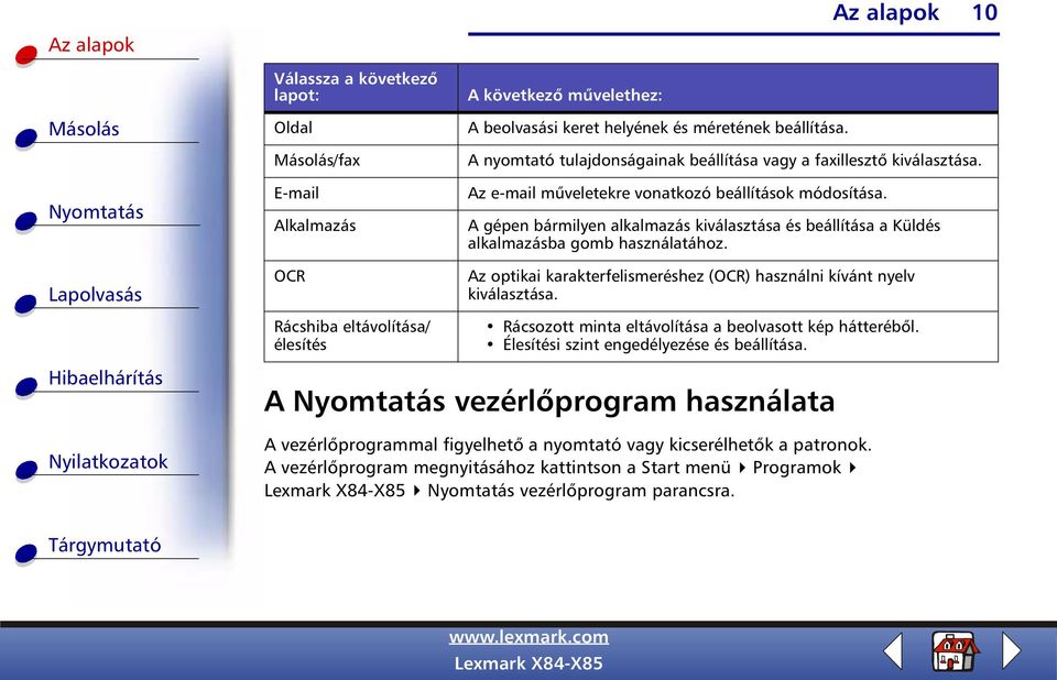 A gépen bármilyen alkalmazás kiválasztása és beállítása a Küldés alkalmazásba gomb használatához.