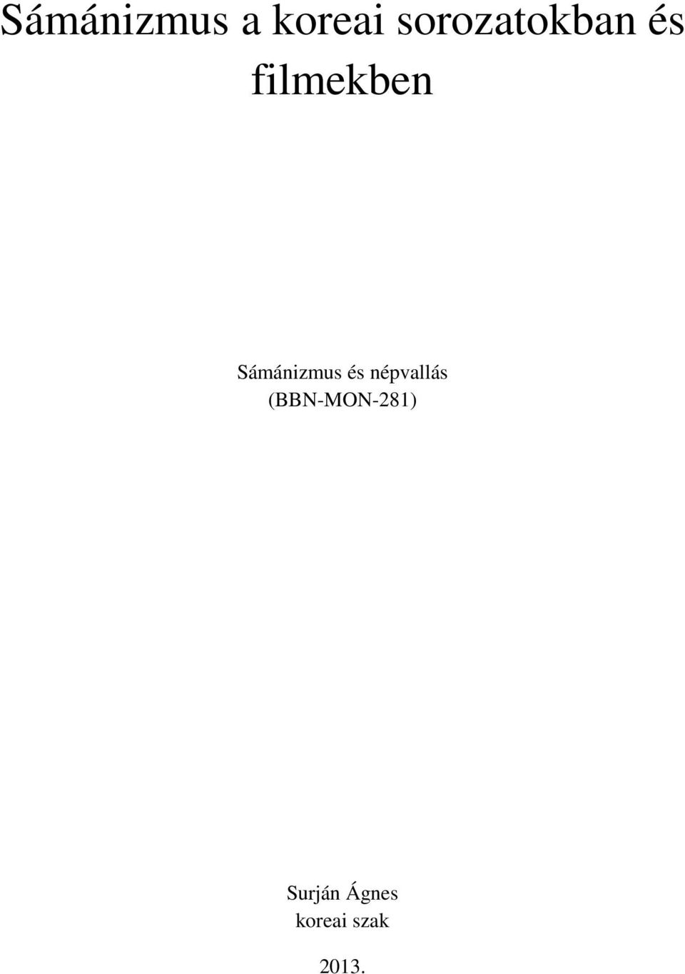 Sámánizmus és népvallás