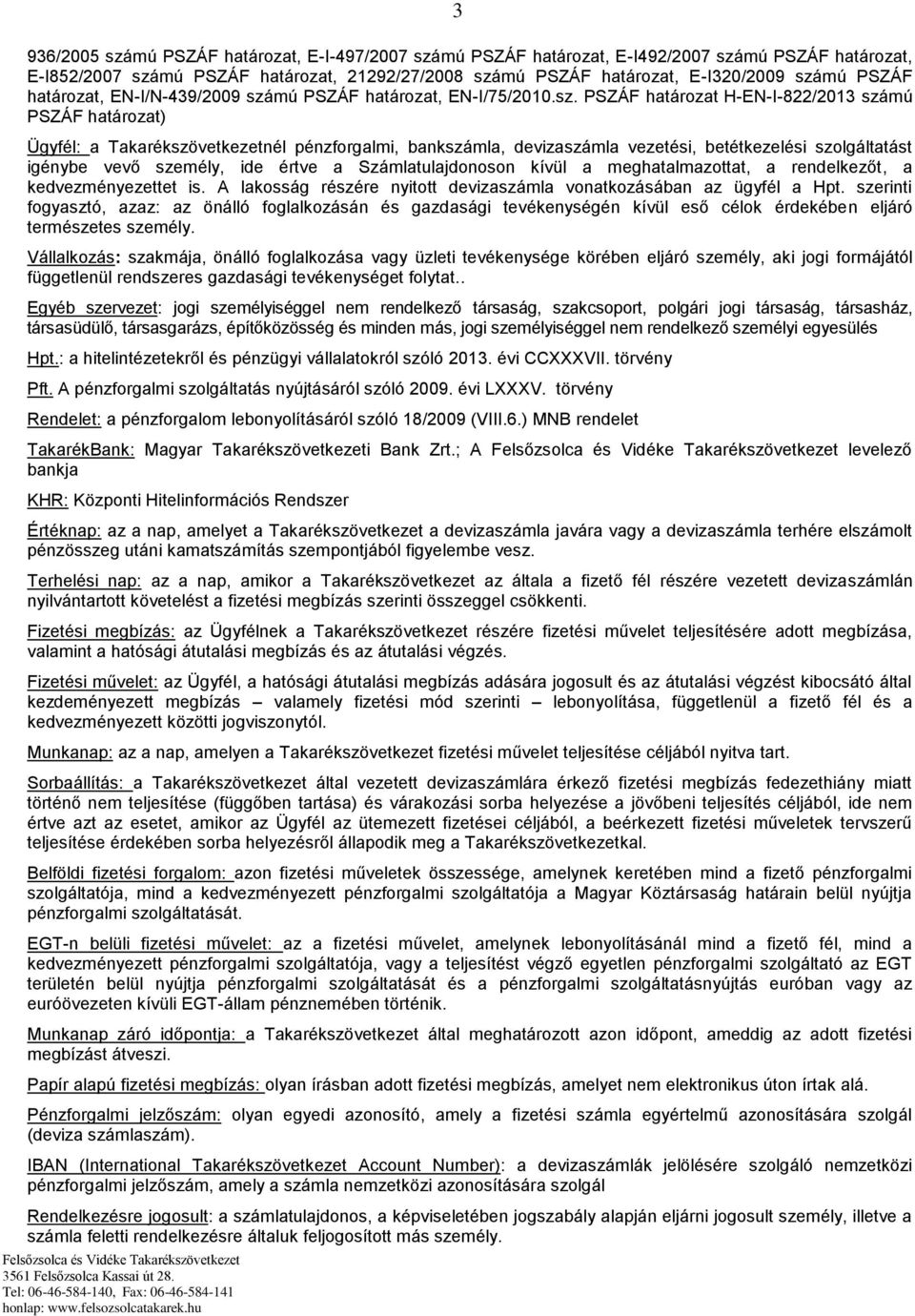 mú PSZÁF határozat, EN-I/75/2010.sz.