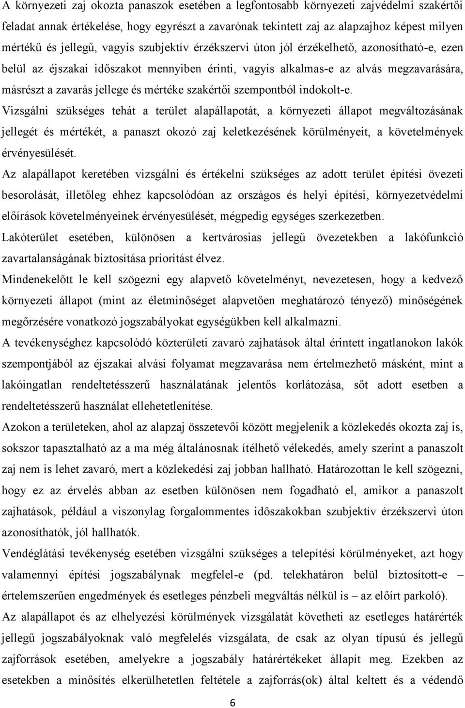 mértéke szakértői szempontból indokolt-e.