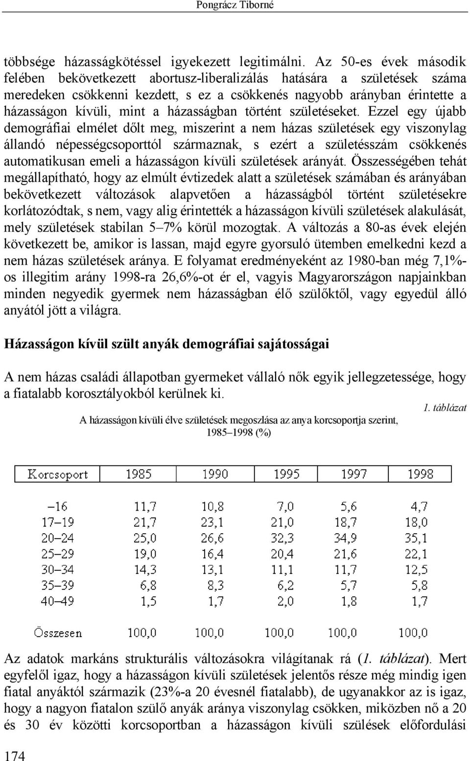 házasságban történt születéseket.