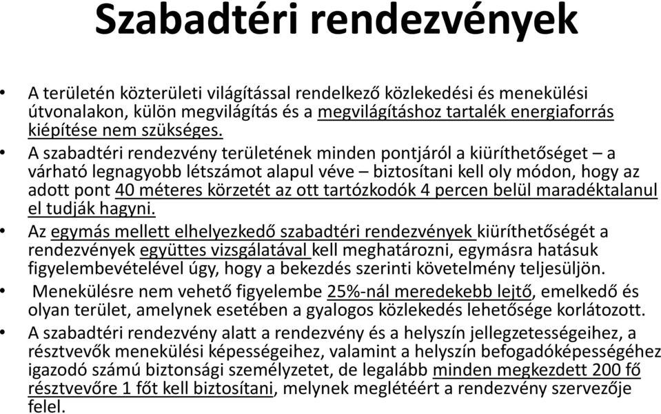 4 percen belül maradéktalanul el tudják hagyni.