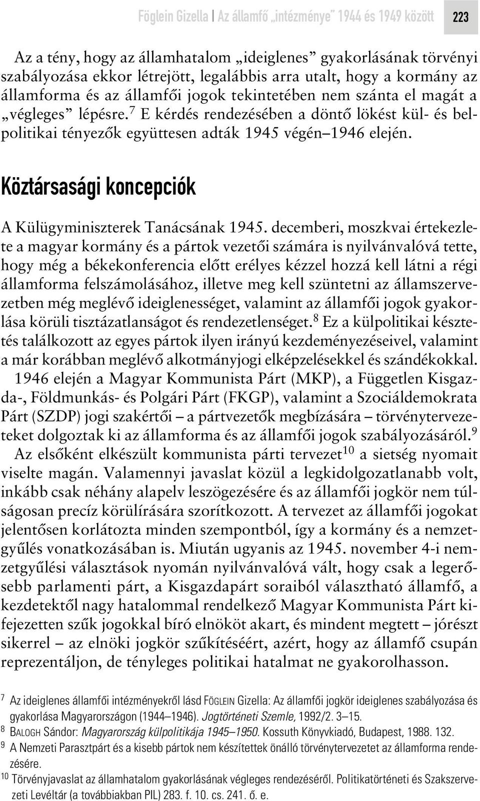 Köztársasági koncepciók A Külügyminiszterek Tanácsának 1945.