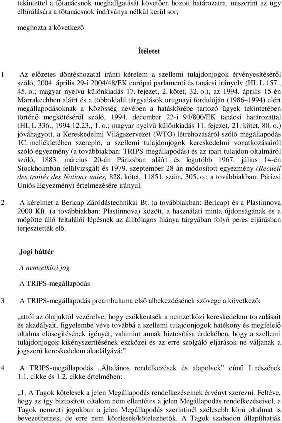 fejezet, 2. kötet, 32. o.), az 1994.