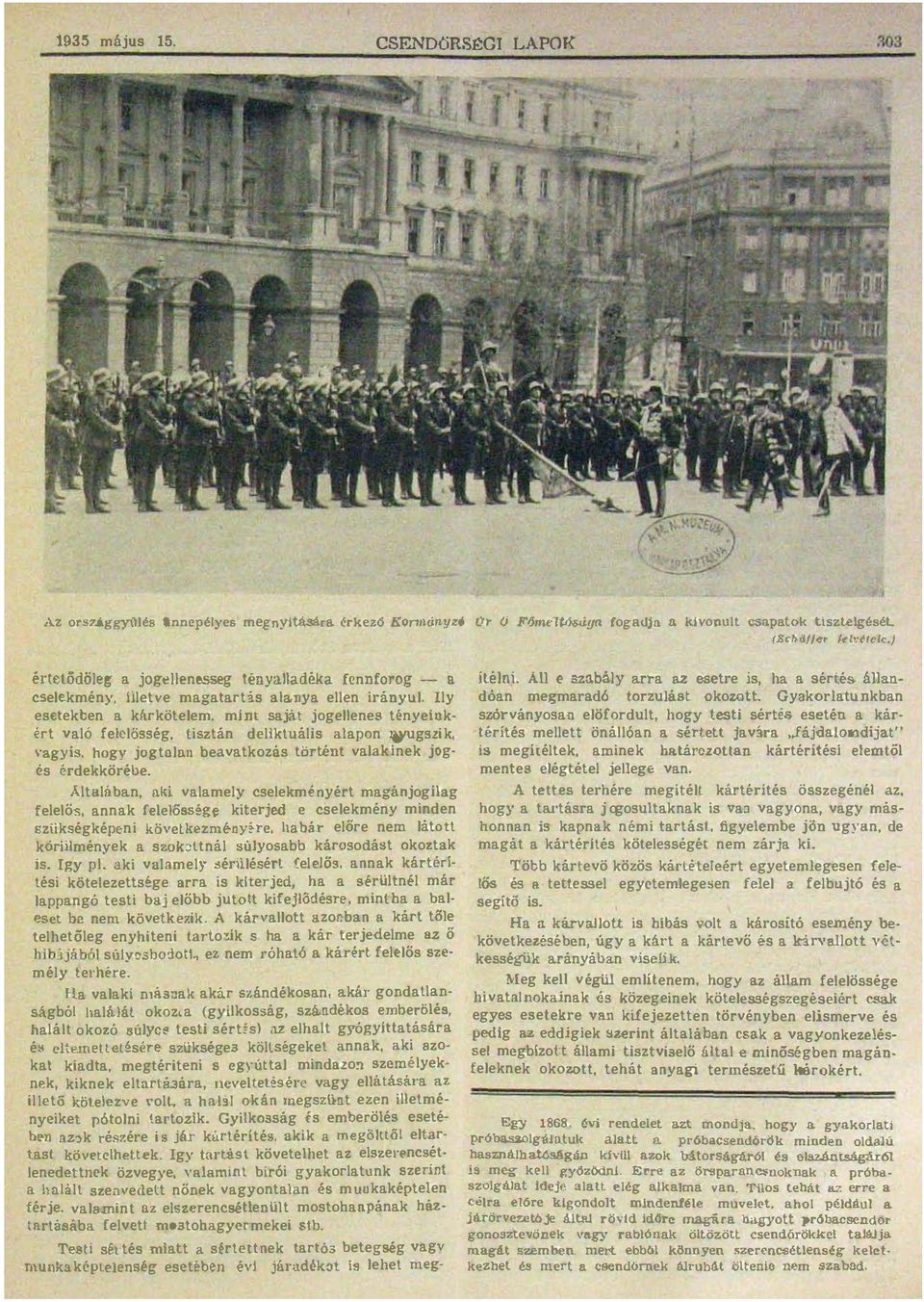 jogns ény1ok Ér vö fősség iszán dikuáis pon 'ugszik \'gyi hogy jogn bvkozs örén vkink jng s érdkkörh iéni Á S:Z3báy rr z sr is h sérés án dón mgmrd6 orzujá okozo Gyokorunkbn szórványosn öfordu hogy