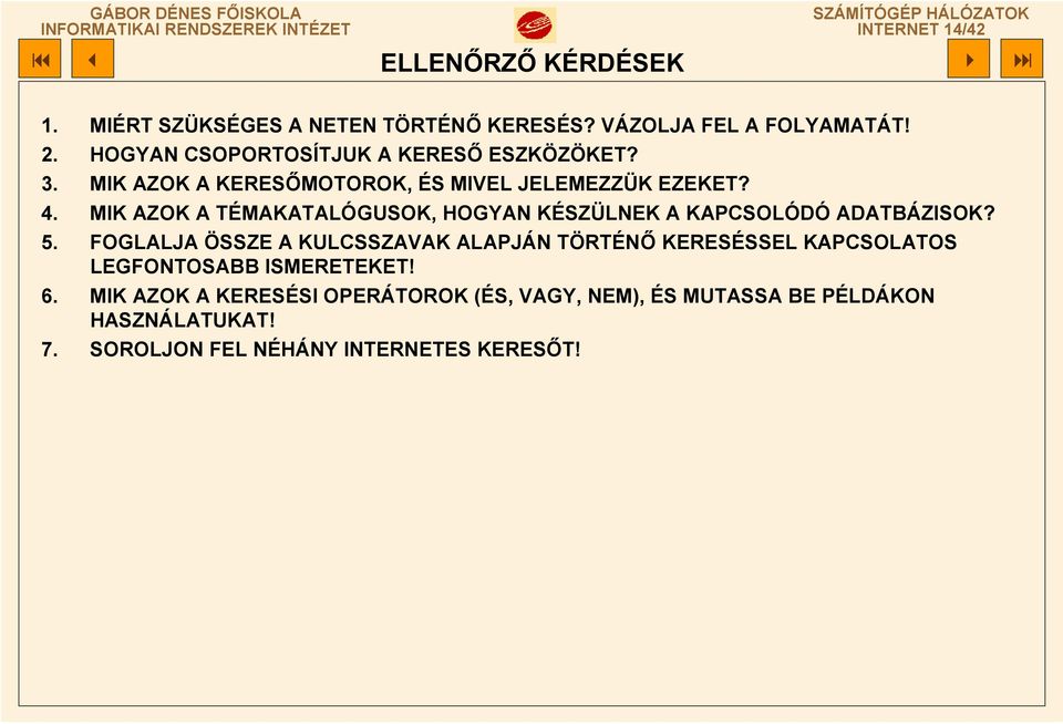 MIK AZOK A TÉMAKATALÓGUSOK, HOGYAN KÉSZÜLNEK A KAPCSOLÓDÓ ADATBÁZISOK? 5.