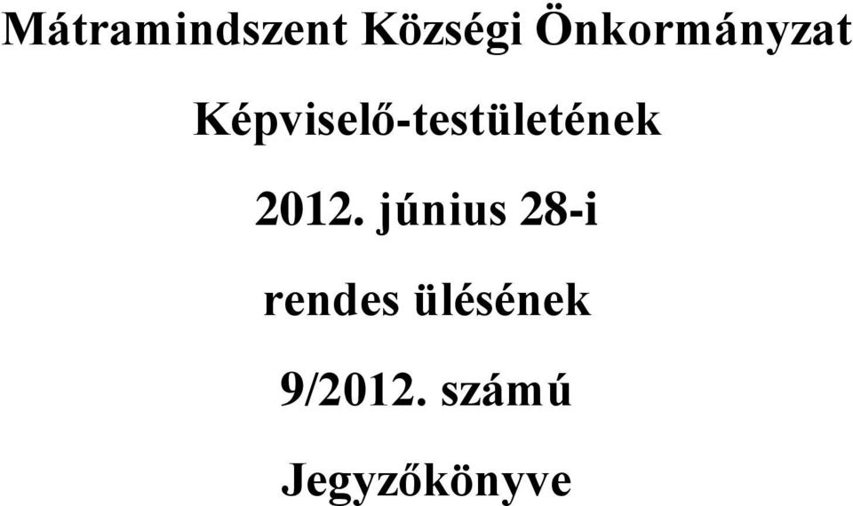 Képviselő-testületének 2012.