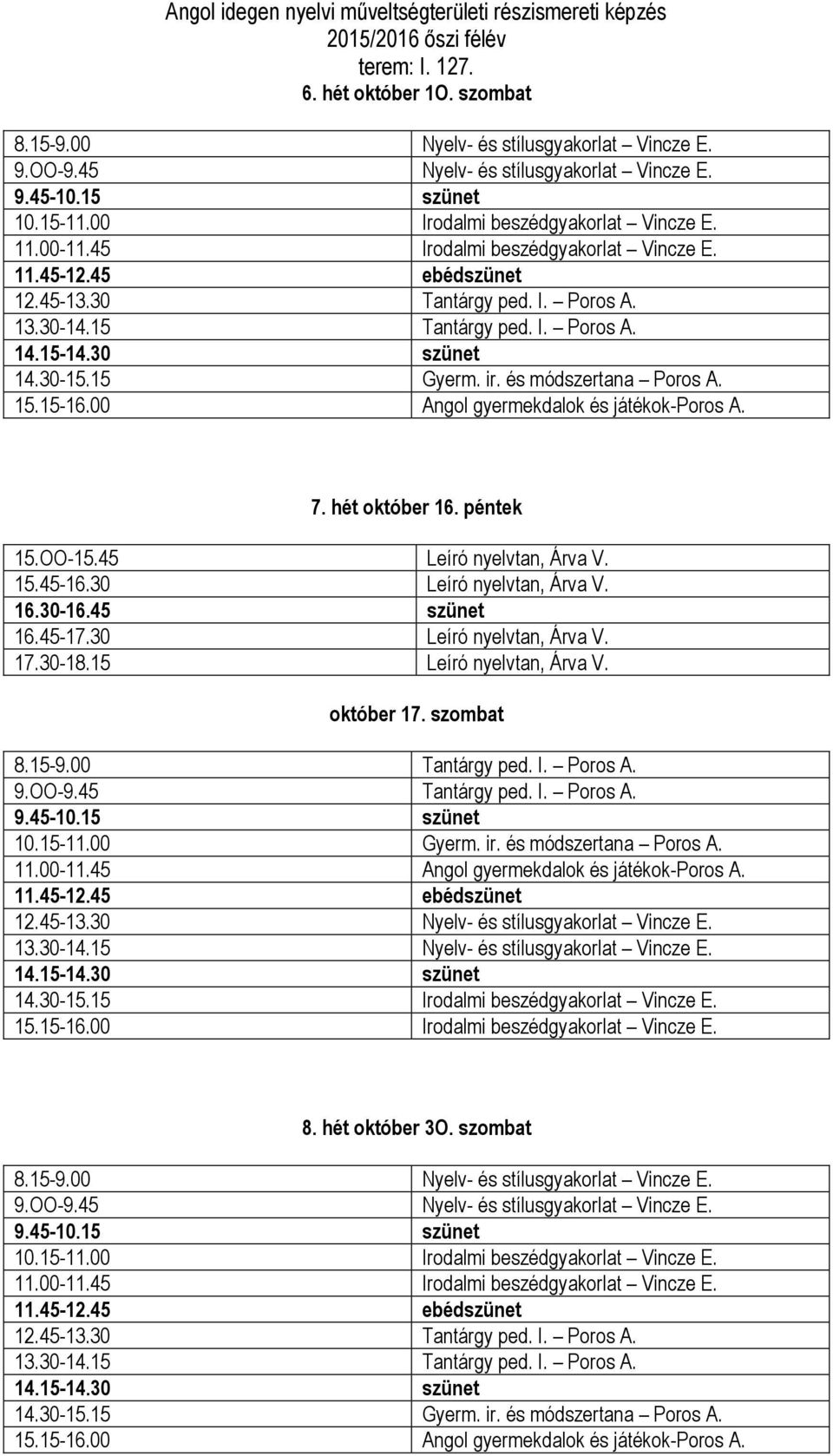 30 Leíró nyelvtan, Árva V. 16.45-17.