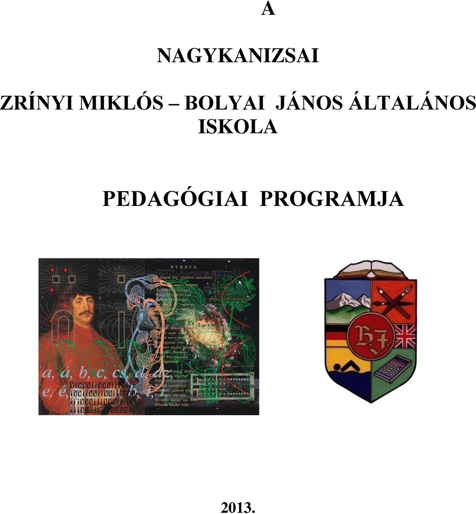 ÁLTALÁNOS ISKOLA