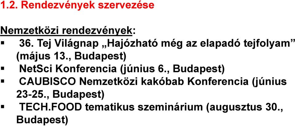 , Budapest) NetSci Konferencia (június 6.
