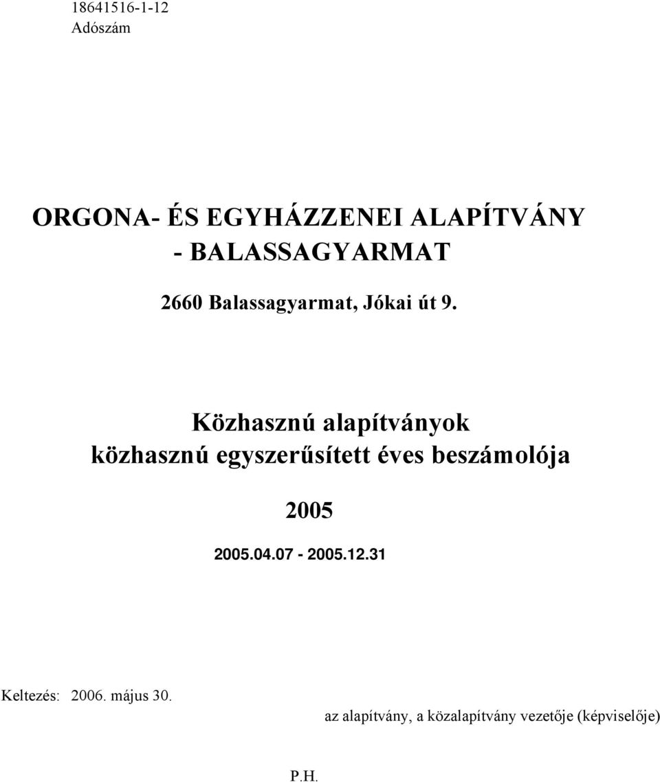 Közhasznú alapítványok közhasznú egyszerűsített éves beszámolója 25