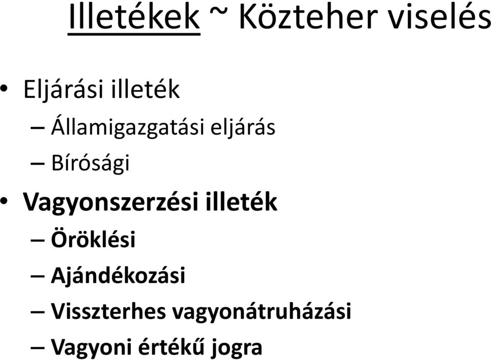 Vagyonszerzési illeték Öröklési