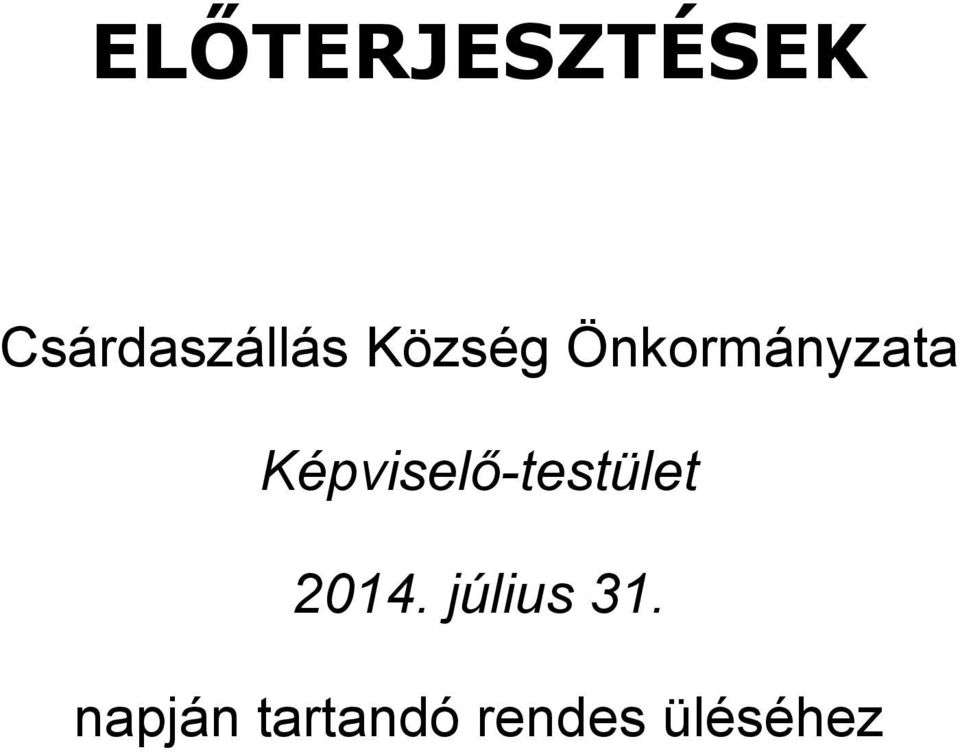 Képviselő-testület 2014.