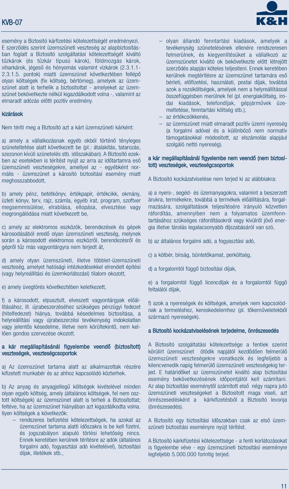 hónyomás valamint vízkárok (2.3.1.1-2.3.1.5.