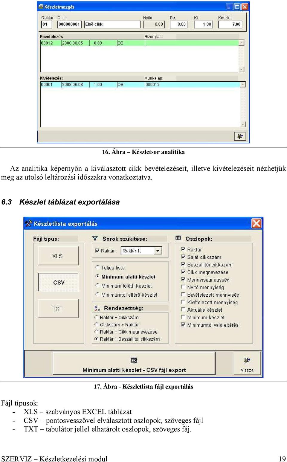 3 Készlet táblázat exportálása 17.