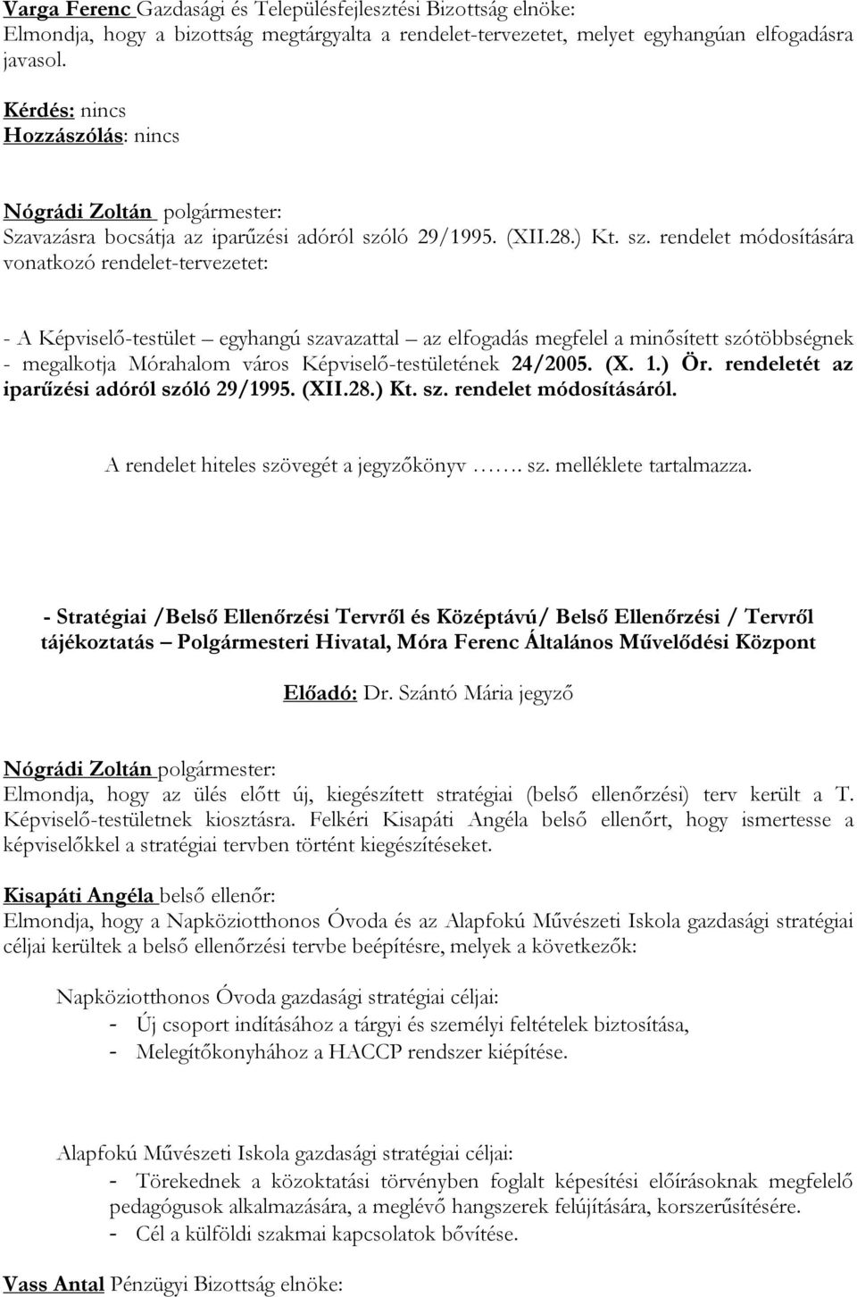 ló 29/1995. (XII.28.) Kt. sz.