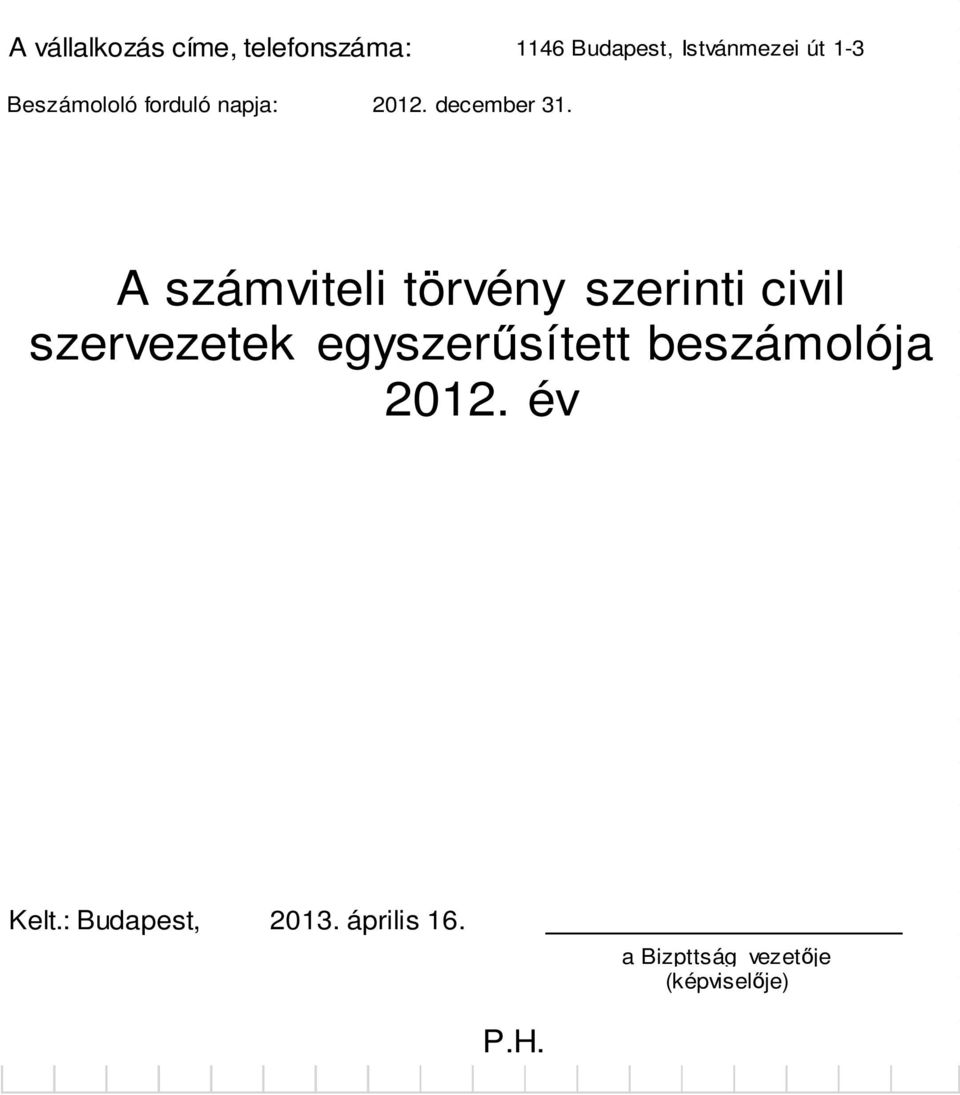 A számviteli törvény szerinti civil szervezetek egyszerűsített