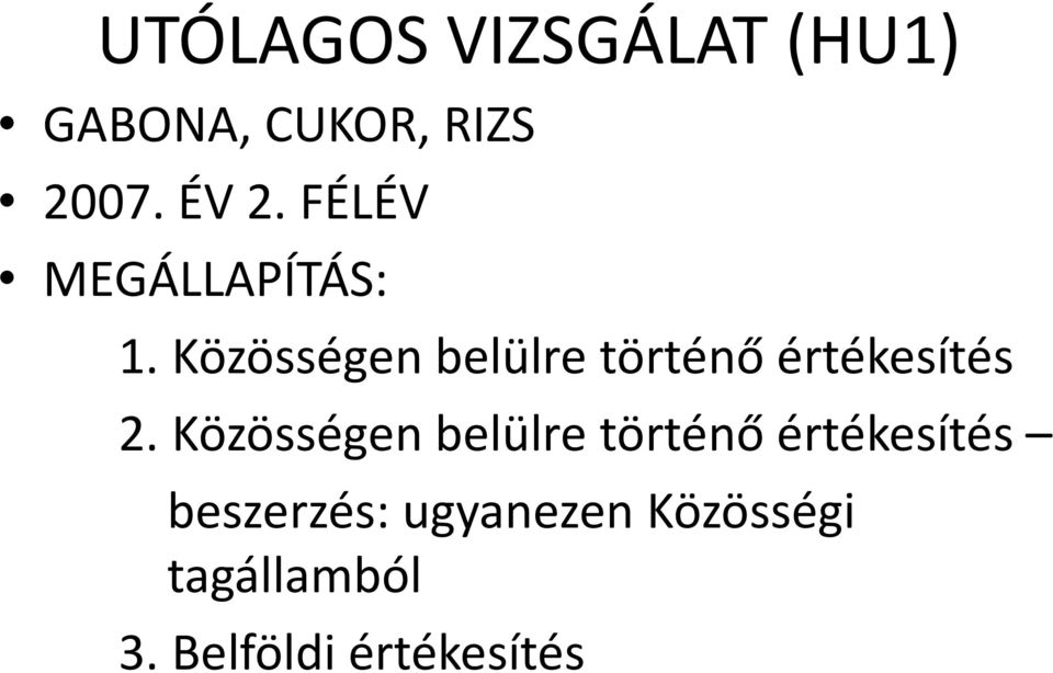 Közösségen belülre történő értékesítés 2.