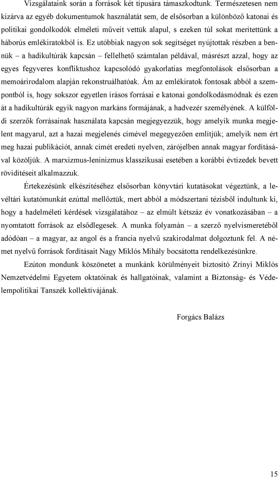 emlékiratokból is.