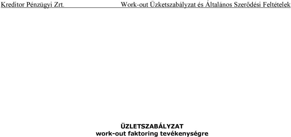 Általános Szerődési Feltételek