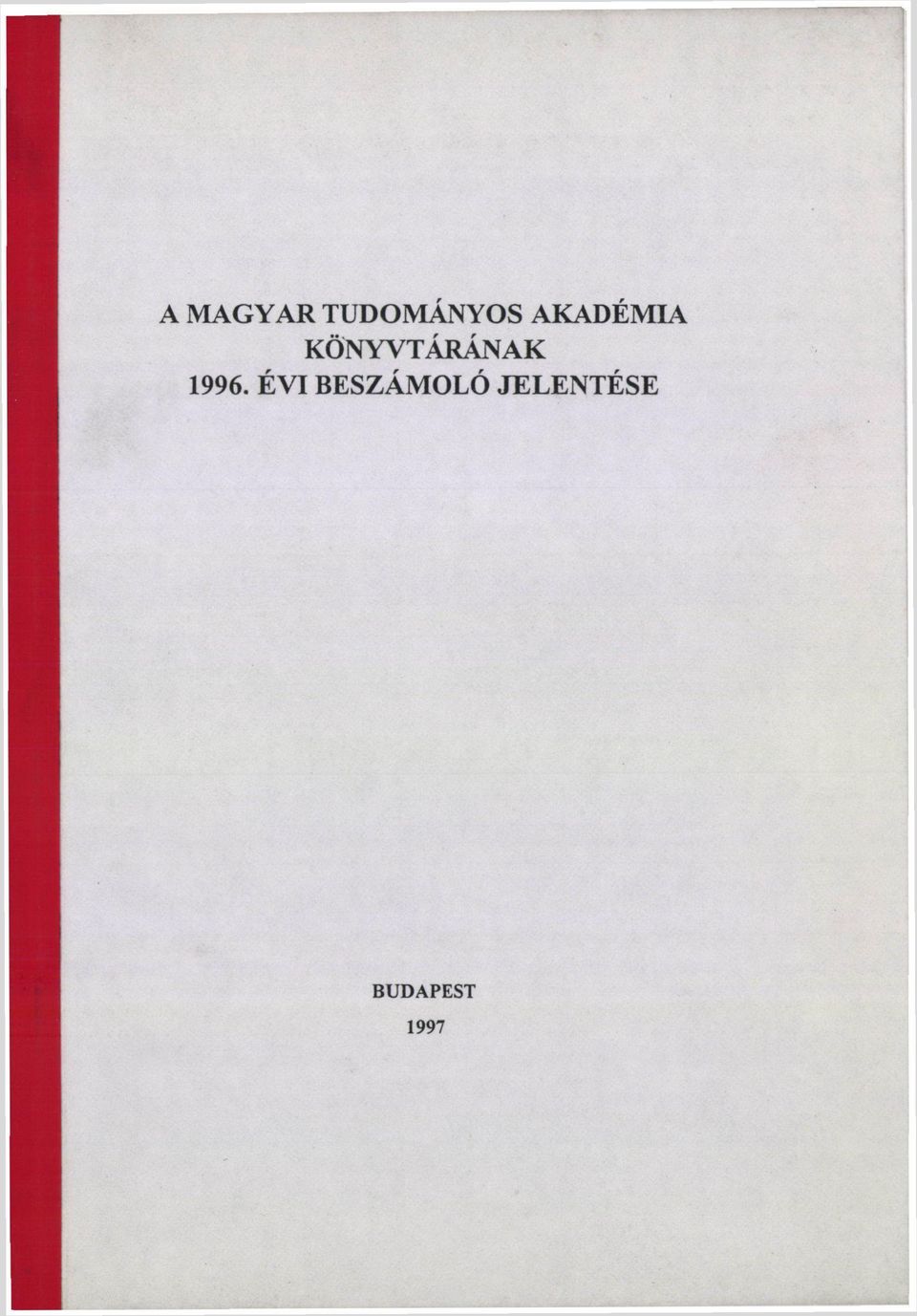 1996. ÉVI BESZÁMOLÓ