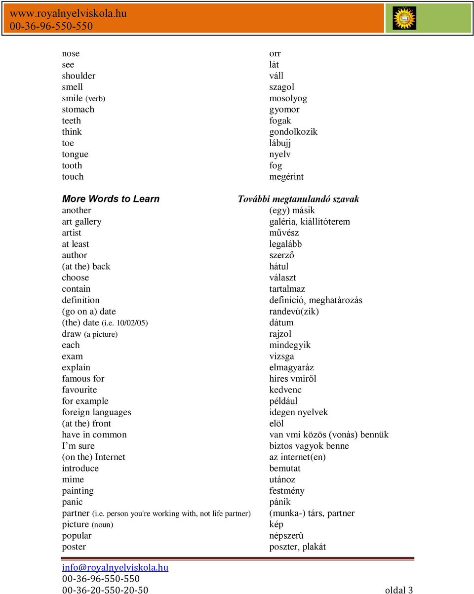 Lista de palavras: em Húngaro, significado, sinônimos, antônimos, exemplos