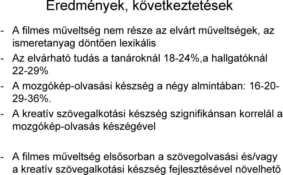 almintában: 16-20- 29-36%.