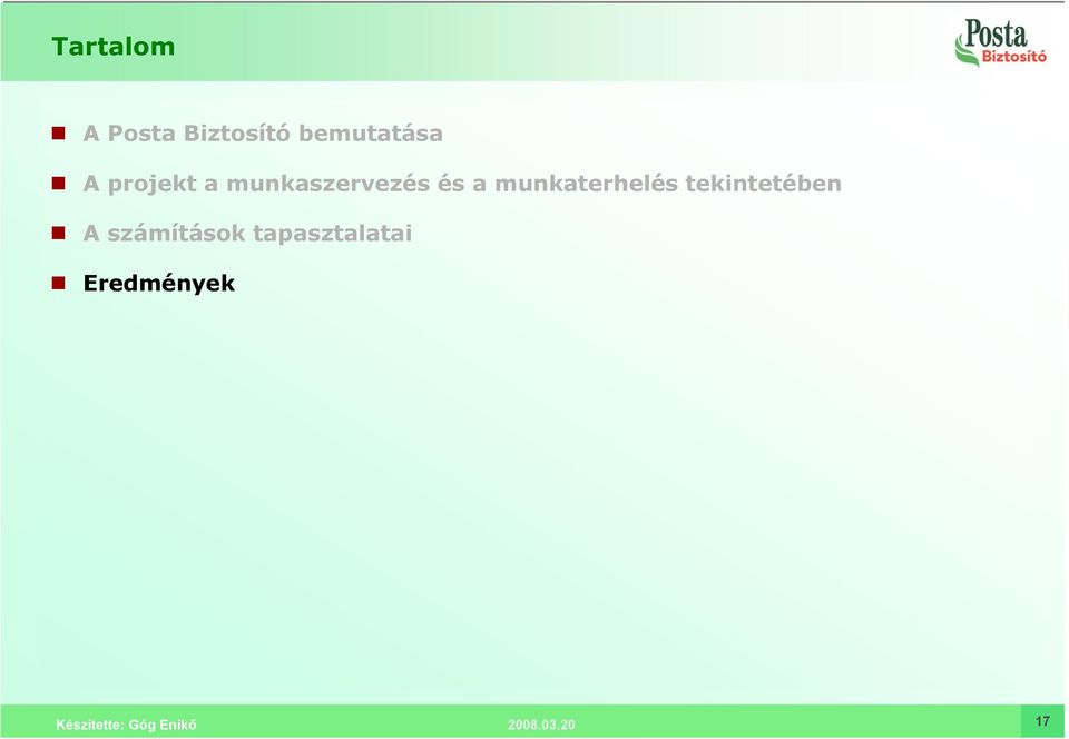 munkaszervezés és a munkaterhelés