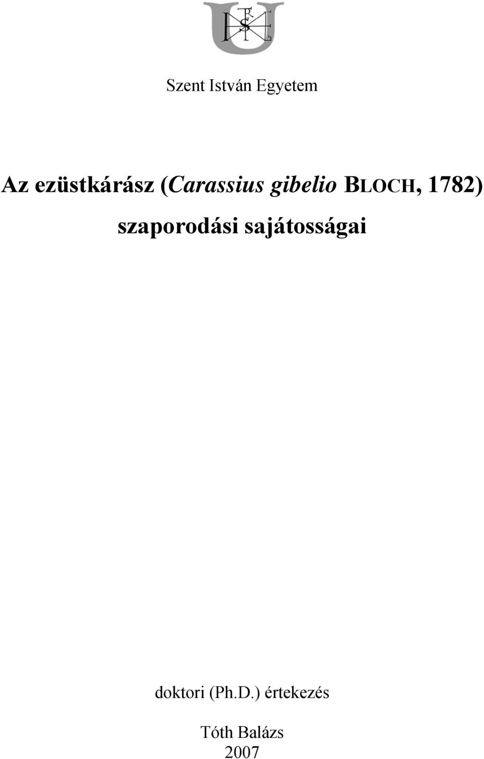BLOCH, 1782) szaporodási