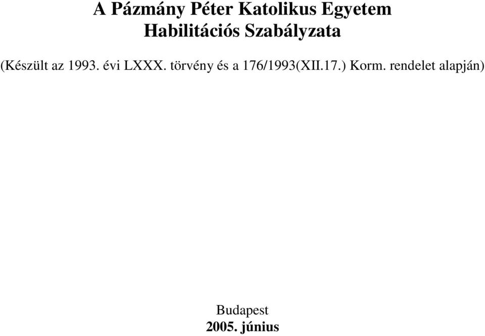 1993. évi LXXX.