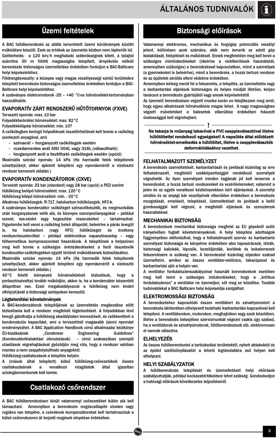 BAC-Balticare helyi képviseletéhez.
