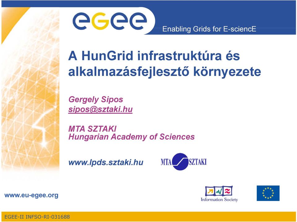 hu MTA SZTAKI Hungarian Academy of Sciences www.