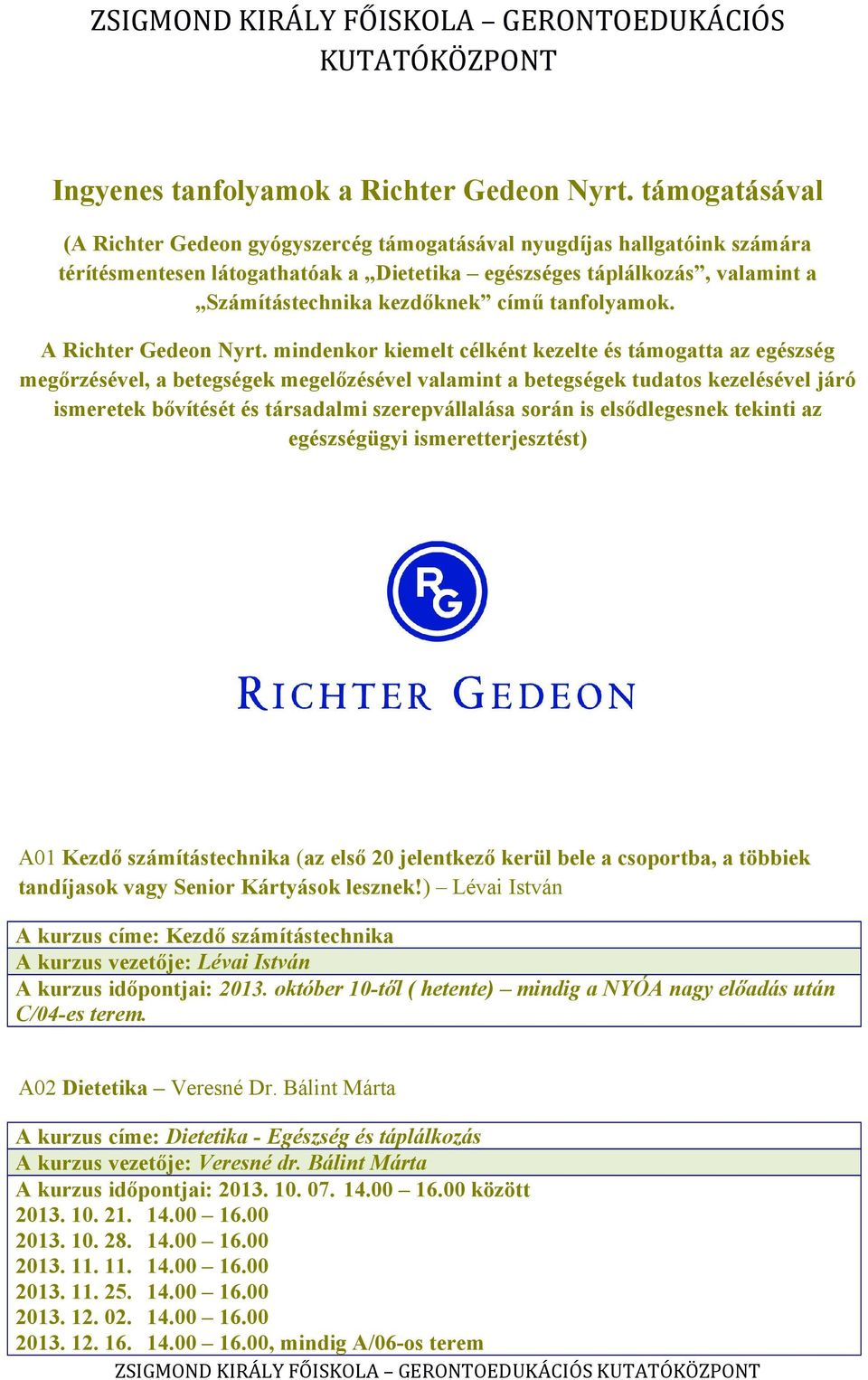 tanfolyamok. A Richter Gedeon Nyrt.
