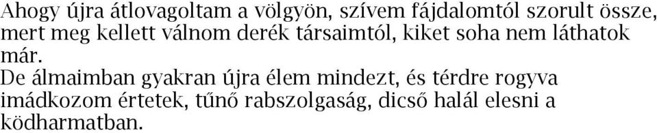 láthatok már.