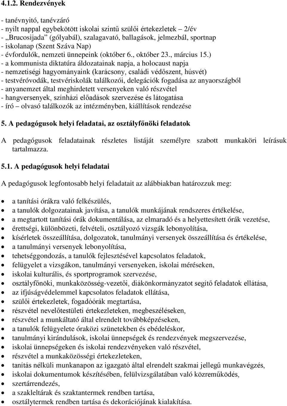 Nap) - évfordulók, nemzeti ünnepeink (október 6., október 23., március 15.