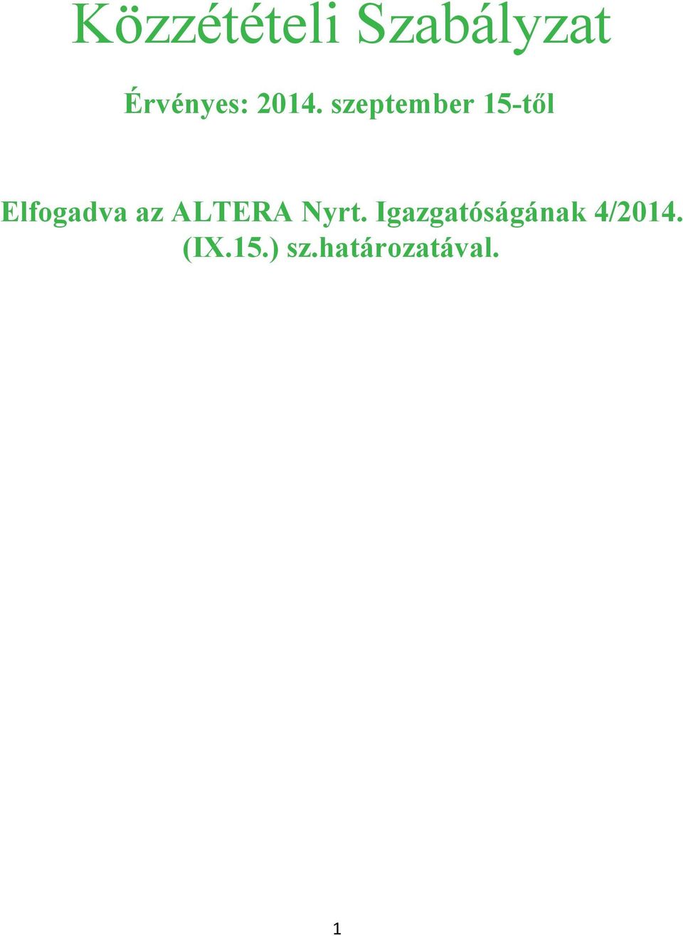 az ALTERA Nyrt.