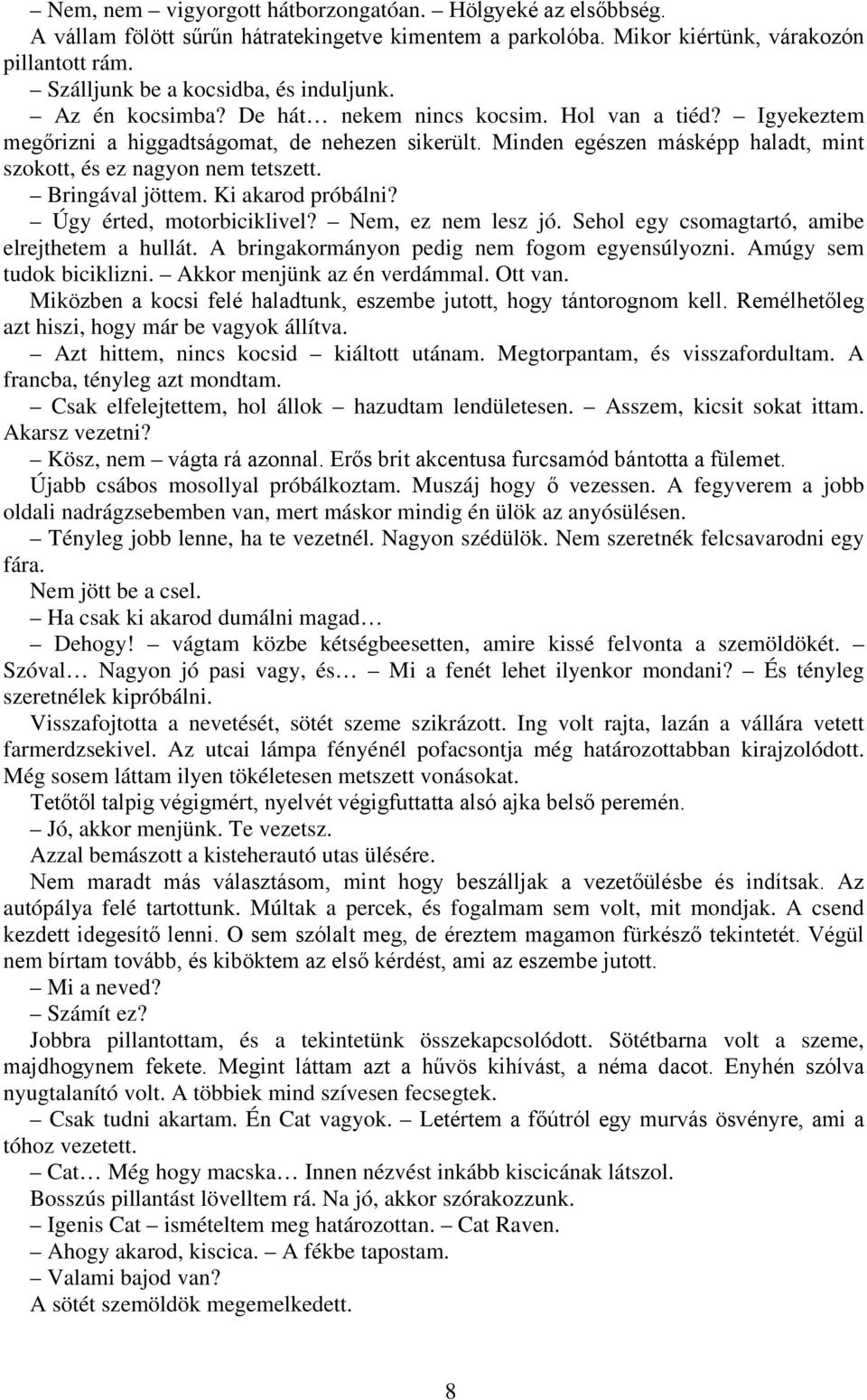 A szüleim azt hiszik, hogy randizom a legjobb barátommal
