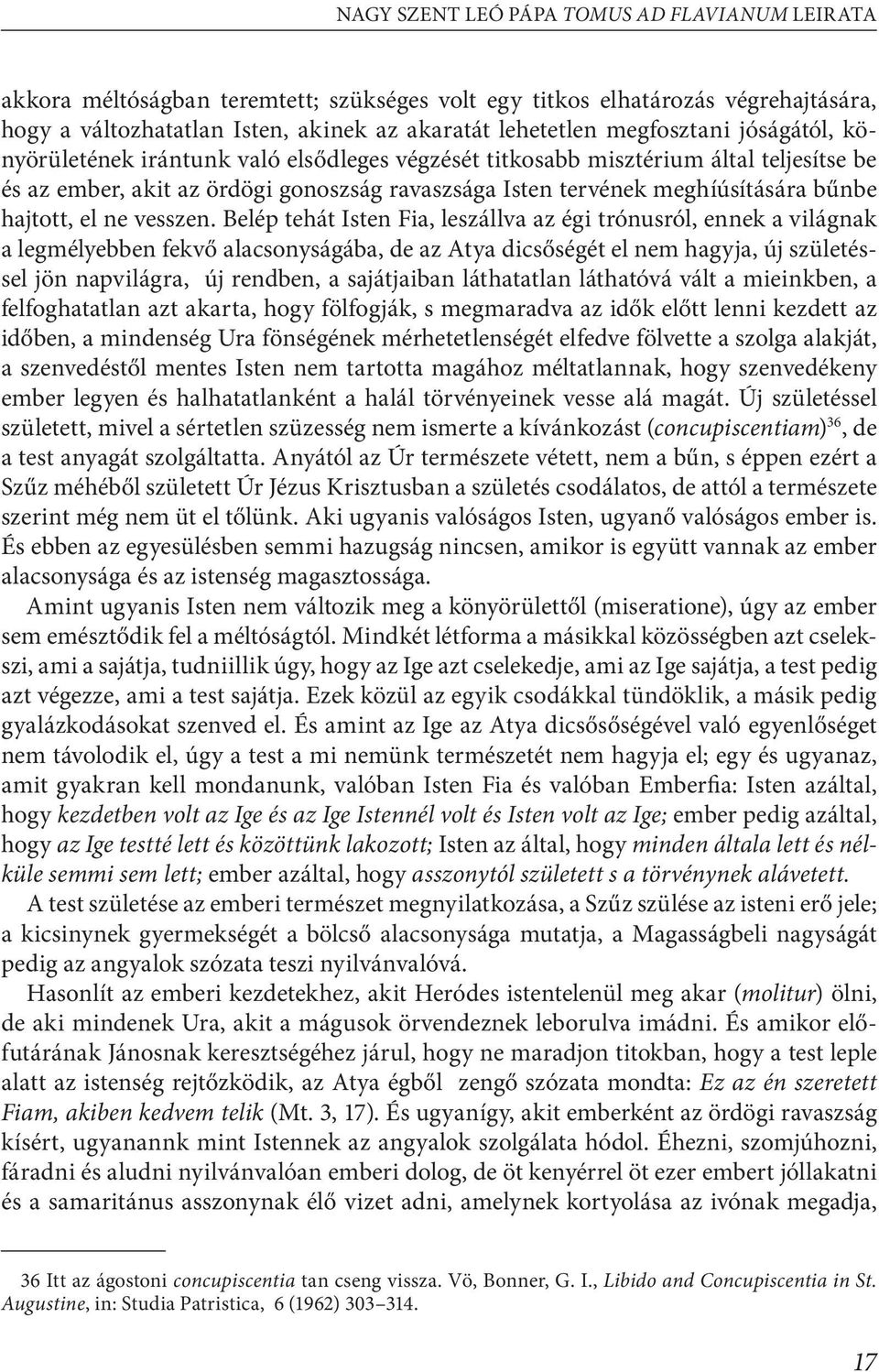 hajtott, el ne vesszen.