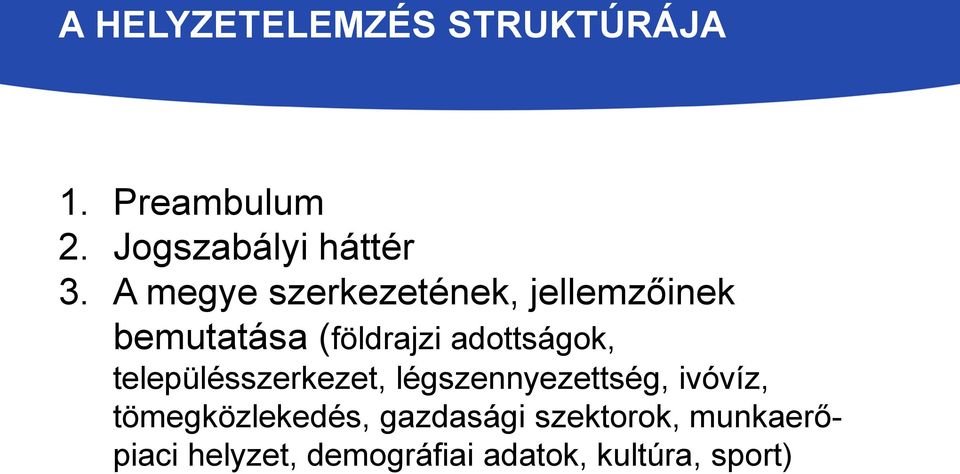 településszerkezet, légszennyezettség, ivóvíz, tömegközlekedés,