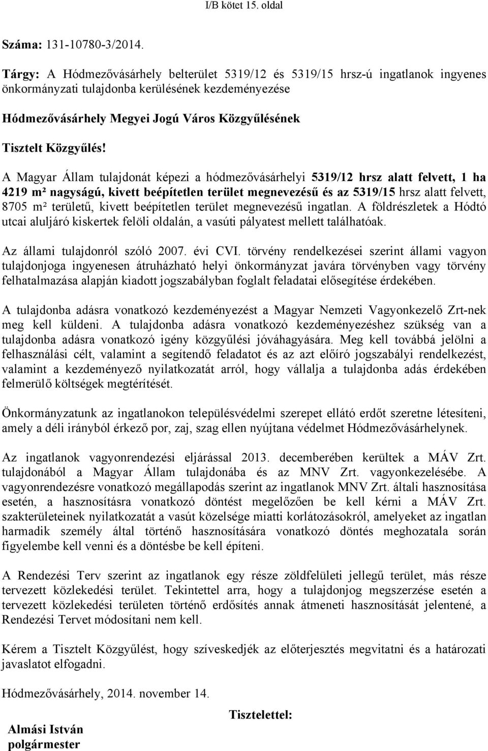 Közgyűlés!