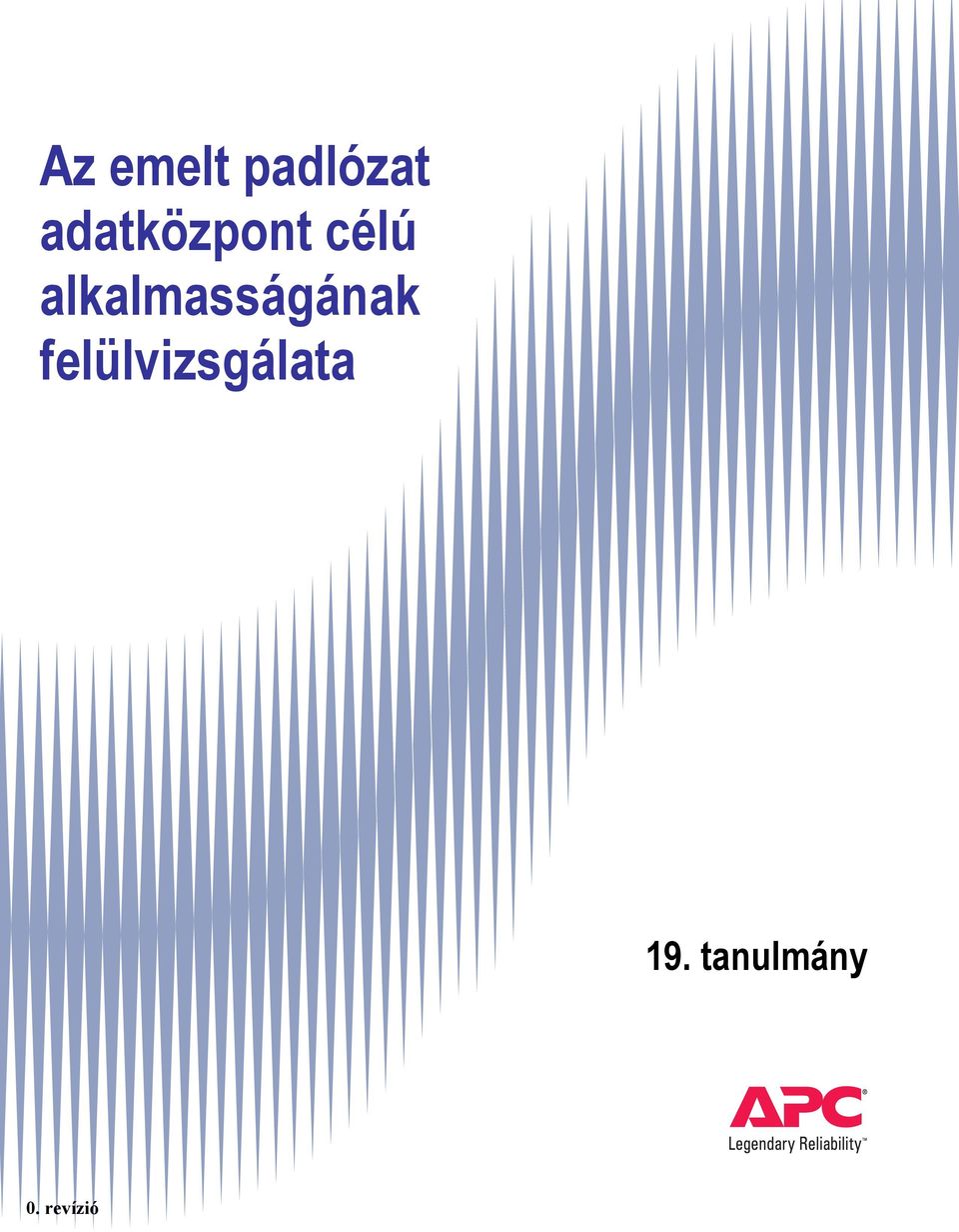 alkalmasságának