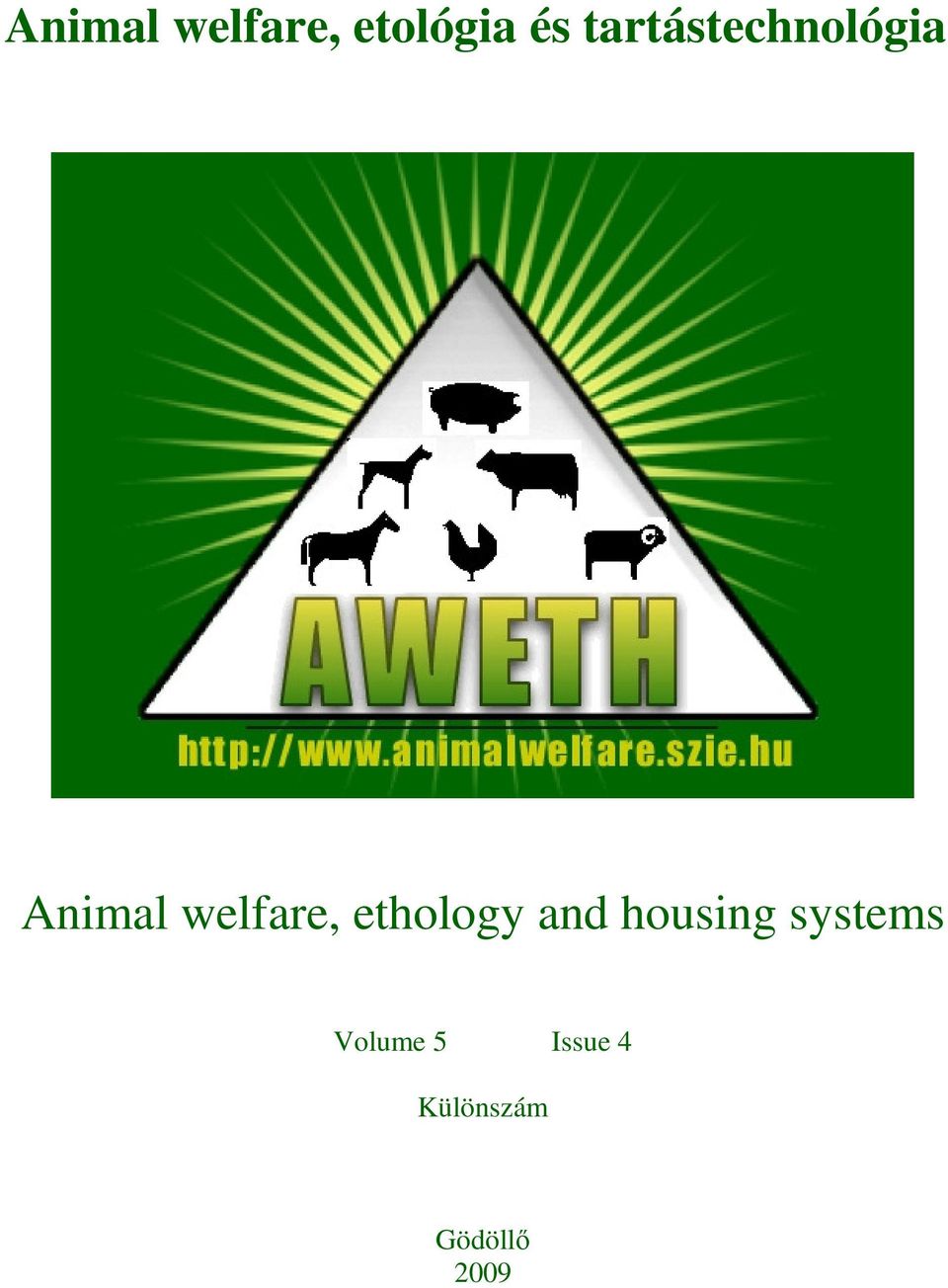 welfare, ethology and housing